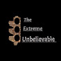The Extreme UNBELIEVABLE logo