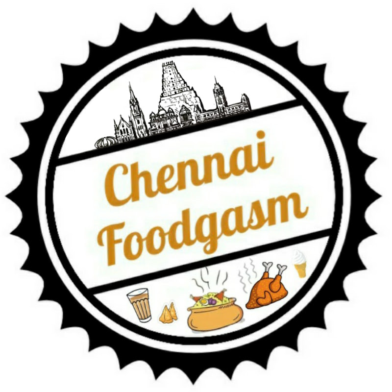 Chennai Foodgasm