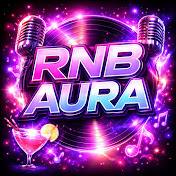 RnB Aura