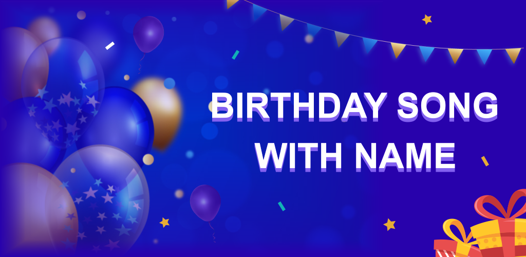 Birthday Song With Name Apk