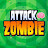 ATTACK ZOMBIE