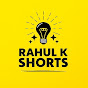 Rahul K Shorts  logo