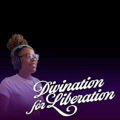 Divination For Liberation y Dayna Lynn Nuckolls