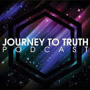 Journey to Truth Podcast 2.0