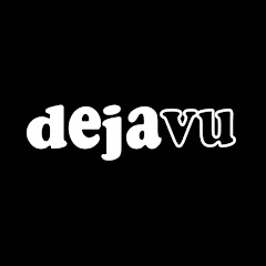 deja vu