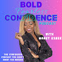 Bold Fearless Confidence Podcast logo