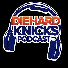 Diehardknicks Podcast