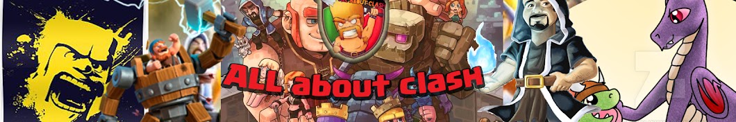all about clash -clash of clans رمز قناة اليوتيوب