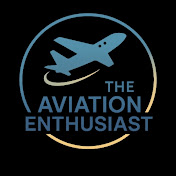The Aviation Enthusiast