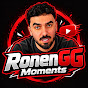 RonenGG Moments