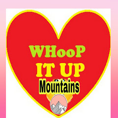 whoop it up Mountains