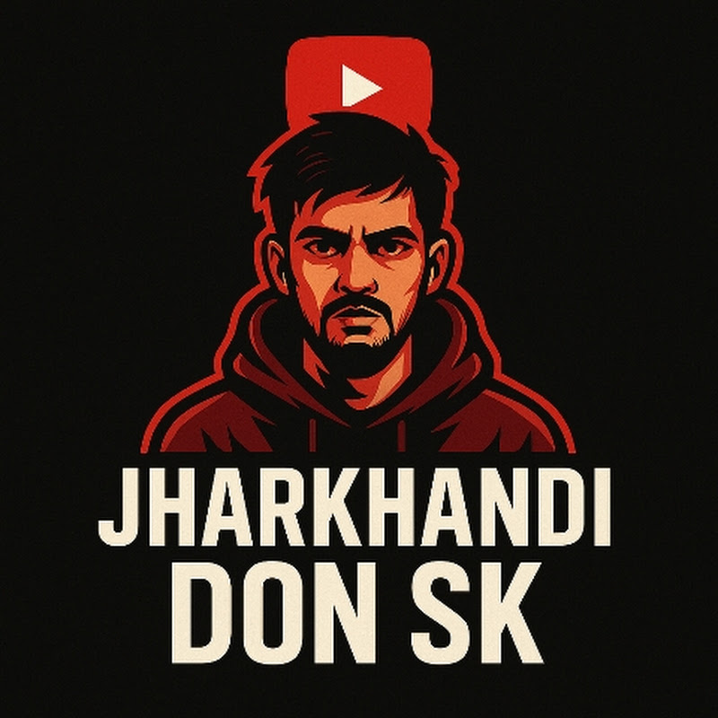 JHARKHANDI DON SK