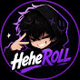 HeheROLL