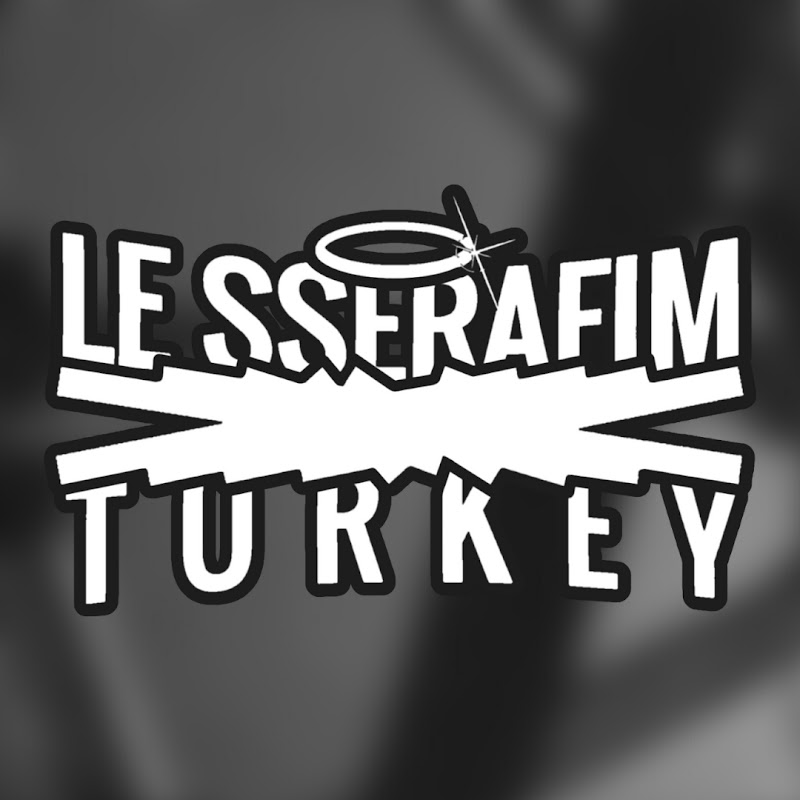 LE SSERAFIM TURKEY