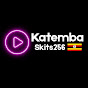 Katemba skits 256