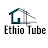 Ethio Tube