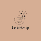 The kitchen life