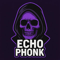 Echo Phonk
