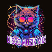 Disco Muzik Mix