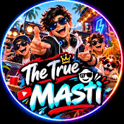 The True Masti
