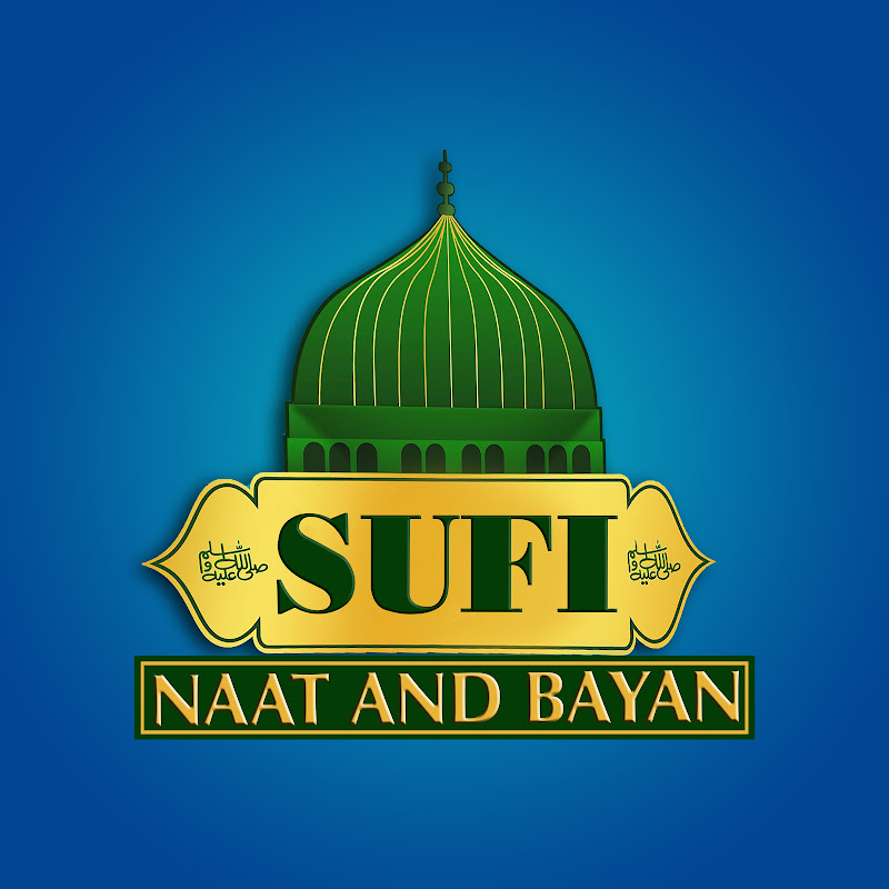 SUFI NAAT AND BAYAN