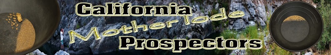California Mother Lode Prospectors Avatar del canal de YouTube