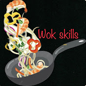 wok skills