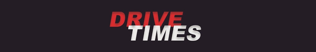 DRIVE TIMES Аватар канала YouTube