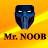 Mr. NOOB