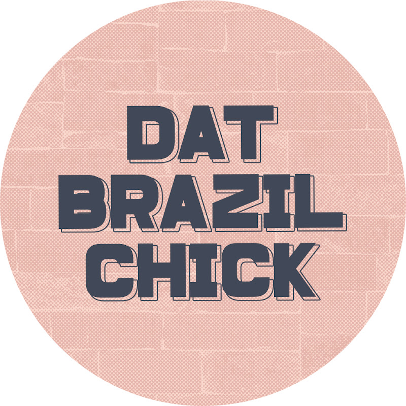 DatBrazilChick