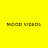Mood Videos