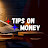 Tips on Money
