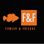 Fowler and Friends  logo