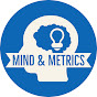 Mind & Metrics