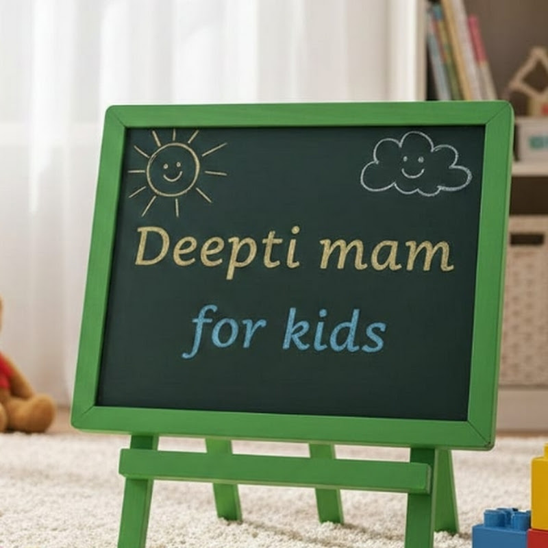 Deepti Mam For Kids