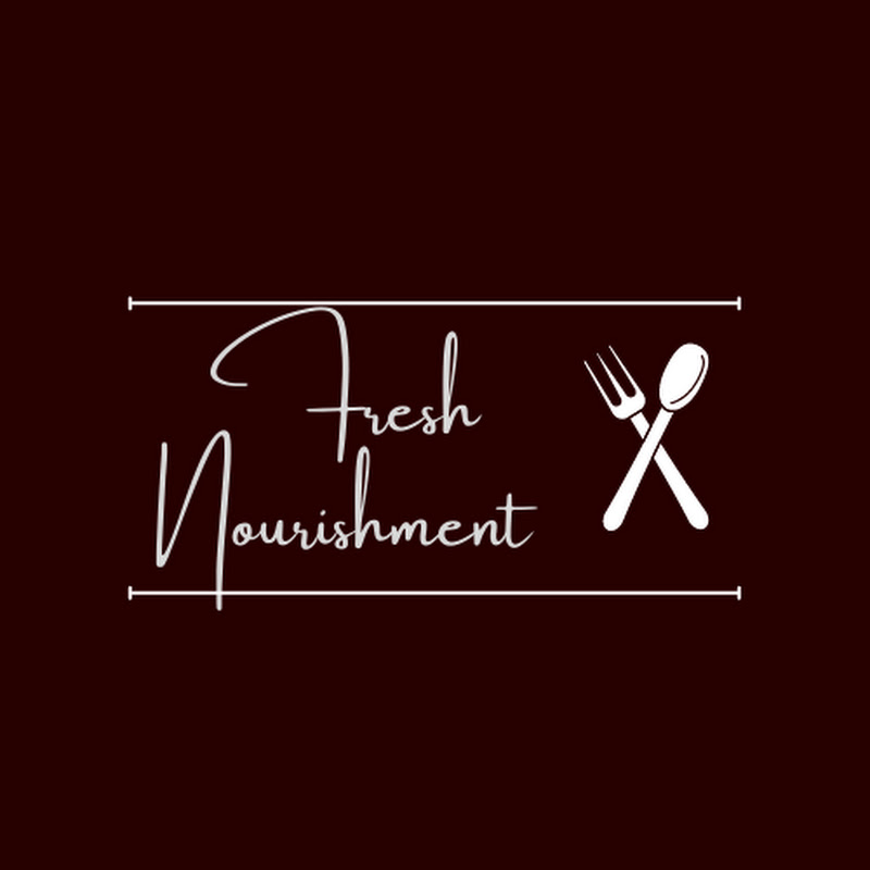 Fresh Nourishment