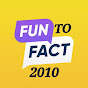 FUN TO FACT 2010 logo