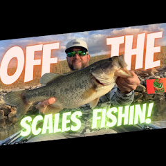 Off The Scales Fishin