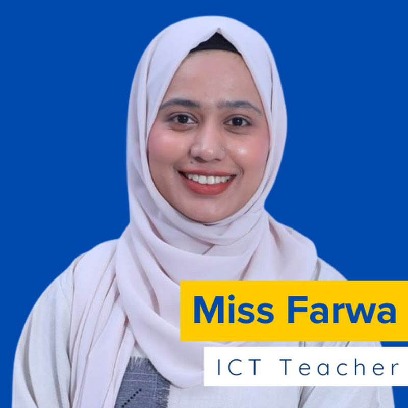 Miss Farwa ICT