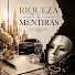 NwqdUrKRfF0-channel-avatar-Riqueza e Mentiras