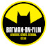 gW6QSd63XcE-channel-avatar-BATMAN ON FILM
