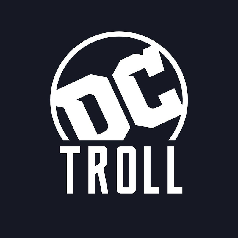 DC TROLLS