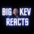 qEyXO1QKDFo-channel-avatar-Big Kev Reacts