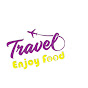 Travel Enjoy Food 旅遊享受美食