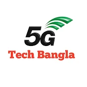 5G Tech Bangla