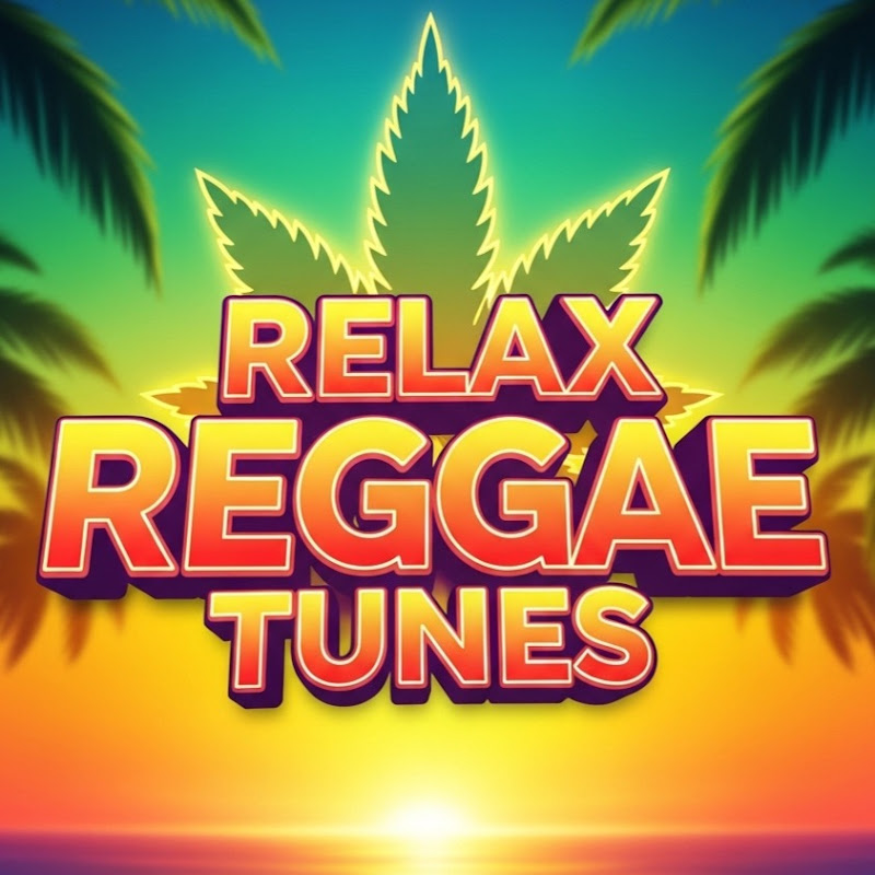 Relax Reggae Tunes