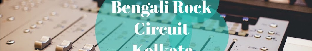 Bangla Rock Circuit kolkata رمز قناة اليوتيوب