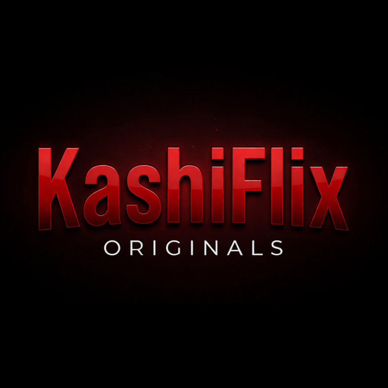KashiFlix Originals