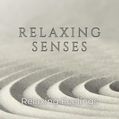 Relaxing Senses
