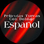 Películas Turcas Con Doblaje Español logo